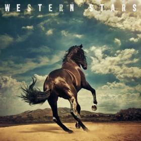 Bruce Springsteen - Western Stars (2019)[WEB][FLAC]eNJoY-iT
