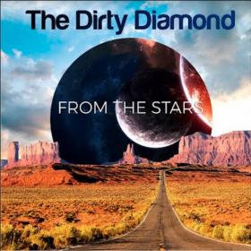 The Dirty Diamond - From the Stars (2019) MP3