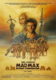 Mad Max Beyond Thunderdome (1985) [Worldfree4u Wiki] 720p BRRip x264 [Dual Audio] [Hindi DD 5.1 + English DD 5.1]