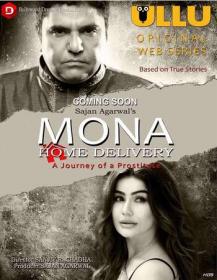 Mona Home Delivery (2019) Hindi S01 Complete 720p HDRip AVC AAC <span style=color:#39a8bb>- Downloadhub</span>