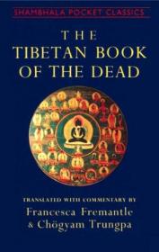 The Tibetan Book of the Dead (Shambala Pocket Classics)
