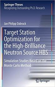 Target Station Optimization for the High-Brilliance Neutron Source HBS- Simulation Studies Based on the Monte Carlo Meth