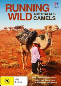 Running Wild Australia's Camels HDTV 720p x264 AC3 MVGroup Forum