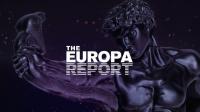 The Right Stuff - The Europa Report - Episode 7 June 24, 2019