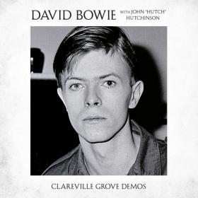David Bowie - Clareville Grove Demos [2019]