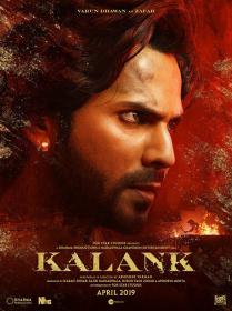 Kalank (2019)[Proper Hindi - 1080p HD AVC - UNTOUCHED - (DDP 5.1 - 640Kbps) - x264 - 4GB - ESubs]
