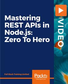 [FreeCoursesOnline.Me] [Packt] Mastering REST APIs in Node.js Zero To Hero [FCO]