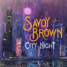 Savoy Brown - City Night (2019) FLAC