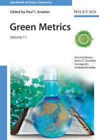 Handbook of Green Chemistry, Volume 11- Green Metrics