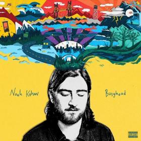 Noah Kahan - Busyhead [2019-Album]