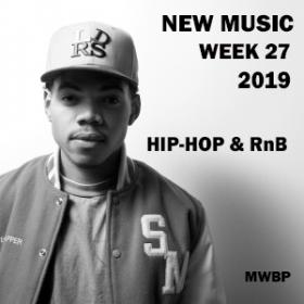 New Music Week 27 - Hip-Hop & RnB (2019) [MWBP]