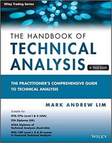 The Handbook of Technical Analysis +  Test Bank- The Practitioner's Comprehensive Guide to Technical Analysis