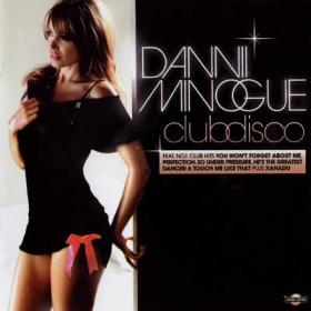 Dannii Minogue - Club Disco (2007) Flac