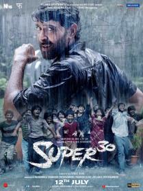 Super 30 (2019)[Hindi - HQ DVDScr - x264 - 700MB]