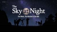 BBC The Sky at Night 2019 The Moon The Mission and The BBC 1080p HDTV x264 AAC