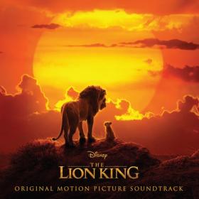 Hans Zimmer - The Lion King (Original Motion Picture Soundtrack) [TR24][OF][FM] (2019) FLAC