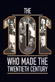 The 101 People Who Made The 20th Century 6of8 HDTV 720p x264 AC3 MVGroup Forum