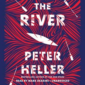 Peter Heller - 2019 - The River (Thriller)