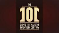 101 Events That Made The 20th Century Series 1 8of8 Events 10 to 1 1080p HDTV x264 AAC