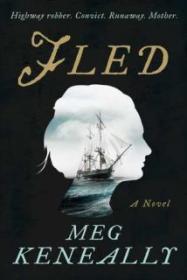 Fled - Meg Keneally [EN EPUB] [ebook] [ps]