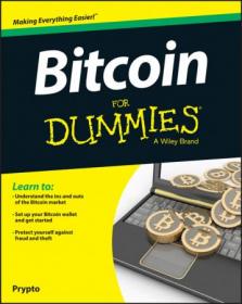 Bitcoin For Dummies And Cryptocurrency Investing For Dummies (True PDF)