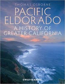 Pacific Eldorado- A History of Greater California