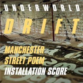 Underworld - Manchester Street Poem Installation Score - 2019 (320 kbps)