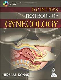DC Dutta's Textbook of Gynecology- Including Contacepton