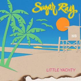 Sugar Ray - Little Yachty (2019) Mp3 (320 kbps) <span style=color:#39a8bb>[Hunter]</span>