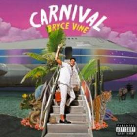 Bryce Vine - Carnival