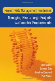 Project Risk Management Guidelines- Managing Risk in Large Projects and Complex Procurements