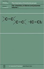 The Chemistry of Dienes and Polyenes, Volume 1