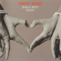 Simple Minds - Black And White 050505 (2005) Flac
