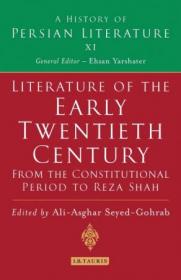 Literature of the Early Twentieth Century- From the Constitutional Period to Reza Shah