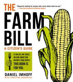 The Farm Bill- A Citizen's Guide