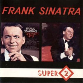Frank Sinatra - Greatest Hits Super 2 - (1995)-[FLAC]-[TFM]