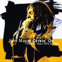 John Mayall - Drivin' On The ABC Years 1975-1982 1998 FLAC