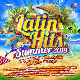 Varios Artistas - Latin Hits - Summer 2019 (2019)