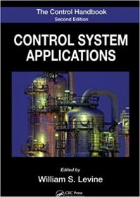 The Control Handbook- Control System Applications, Second Edition