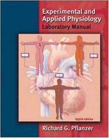 Experimental and Applied Physiology Laboratory Manual, 8th Edition