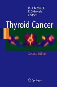Thyroid Cancer A Comprehensive Guide to Clinical Management, 2nd Edition