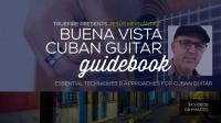 TrueFire - Jesus Hernandez's Buena Vista Cuban Guitar Guidebook