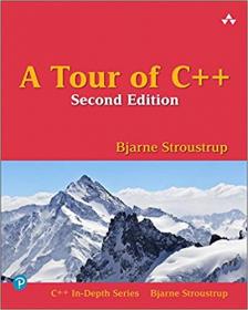 A Tour of C++ (C++ In-Depth), 2nd Edition (True PDF)