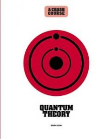 [NulledPremium com] Quantum Theory A Crash CourseBecome An Instant Expert