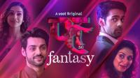 Fuh Se Fantasy (2019) Hindi (S01 Complete E01-E09) 720p HDRip