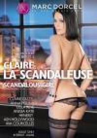 Claire, La Scandaleuse (Marc Dorcel) (2014) Anal, Group Sex, WEB-DL 720p