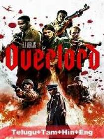 Overlord (2018) 1080p BluRay - Original (DD 5.1 - 640Kbps) [Telugu + Tamil + Hindi + Eng] 3.2GB ESub