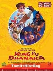 Chhota Bheem Kung Fu Dhamaka (2019) 720p HDRip Original [Tamil + Hindi + Eng] 850MB