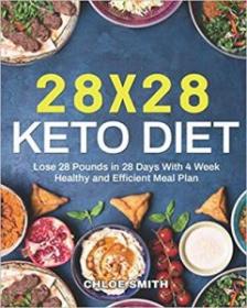 [NulledPremium.com] 28 x 28 Keto Diet Lose 28 Pounds in 28 Days