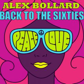 Alex Bollard - Back to the 60's (1990) [FLAC]